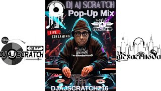 DJ AJ SCRATCH - POP UP BLENDERHOOD MORNING SHOW - 11/1/24