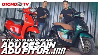 HONDA STYLO 160 vs YAMAHA GRAND FILANO, ADU FITUR SIAPA YANG MENANG..??? l Otomotif TV