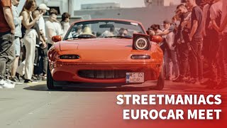 Streetmaniacs Eurocar - Veranda Mall