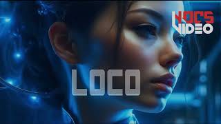 LOCO - Tony Dark Eyes | NOCS Video