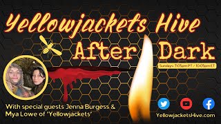 Yellowjackets Hive After Dark with Jenna Burgess and Mya Lowe | Episode 208