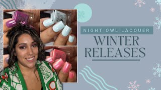 Night Owl Lacquer: Winter 2024 Releases