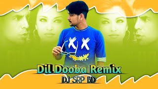 Dil Dooba Drop Mix By DJ SRP BD AKSHAY KUMAR AND AISHWARYA RaNi