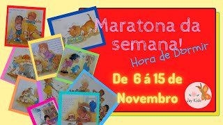 Maratona Hora de Dormir! Dia 6 à 15 de Novembro Devocional infantil Jay kids hora de dormir bedtime