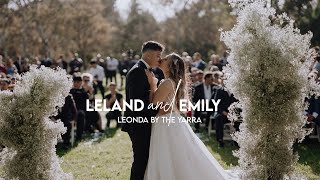 [4K] Emily & Leland @LeondaByTheYarra  ||