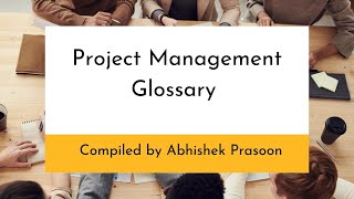 Project Management Glossary | 120 Project Management Terms You Should Know