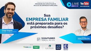 Lançamento: Programa de Capacitação e Núcleo de Empresas Familiares