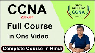 CCNA 200-301 |CCNA Full Course In One Video |CCNA Complete Course In हिंदी  | Icnt College