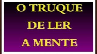 Truque de ler a mente