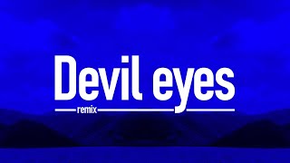 Devil Eyes - Hippie Sabotage | Remix ZhelSound production