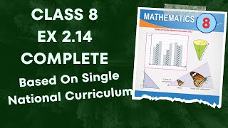 Class 8 Ex 2.14 Complete | Based On Single National curriculum