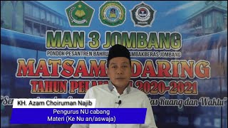 Seputar NU/Aswaja oleh KH. Azam Choiruman Najib (Pengurus NU Cabang Jombang)