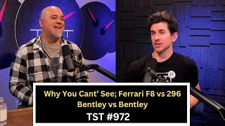 Why Some Drivers Can't See; Ferrari F8 vs 296 - TST Podcast #972