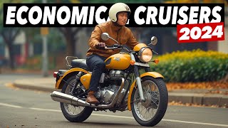 Top 7 Most Economical Cruiser Motorcycles Of 2024