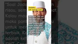 Jodoh Tuhan, Ust. Das'ad Latif #motivation #shortvideo #dasadlatif #shorts