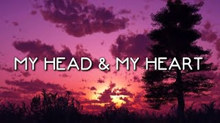 Ava Max - My Head & My Heart (Lyrics)