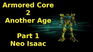 Armored Core 2 Another Age Part 1 #armoredcore #2 #mechs #letsplay #ps2 #machines #robots