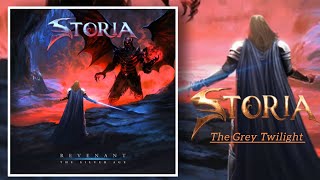 STORIA - "The Grey Twilight"