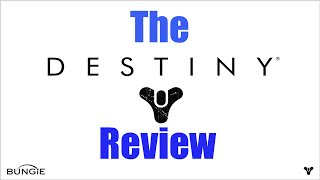 The Complete Destiny Review