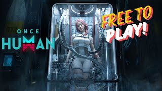 🔴ONCE HUMAN🔴 juego Free to play..Guias Español