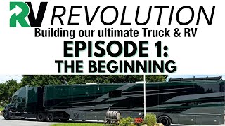 RV Revolution Ep. 1 (The Beginning)