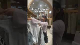 Cewe VS Cowo kalo belanja