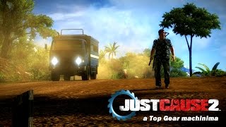 Just Cause Top Gear - Top Gear parody made in Just Cause 2