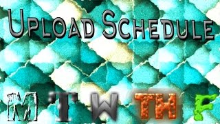 Upload Schedule 2017