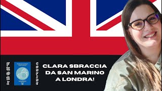 Clara Sbraccia - Da San Marino a Londra! - Fuori Confine