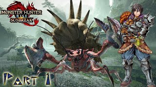 Monster Hunter Rise: Sunbreak | Playthrough Part 1 | WE ARE IN SUNBREAK!