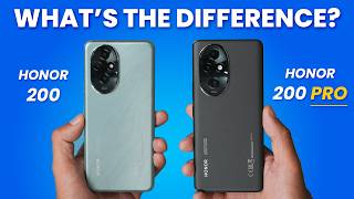 Honor 200 vs Honor 200 PRO - Why Spend More?