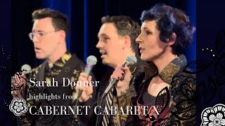 Cabernet Cabaret 2022 feat. Sarah Donner