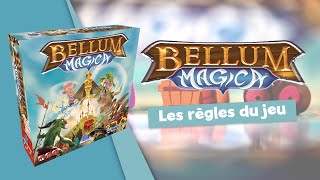 Bellum Magica - Les règles du jeu en un zeste