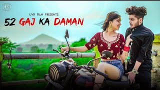 52 GAJ KA DAMAN | WhatsApp Status | PRANJAL DAHIYA-AMAN JAJI-RENUKA PANWAR-MUKESH JAJI-SAHIL SANDHU