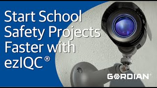 Start School Safety Projects Faster with ezIQC®