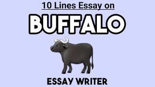 Buffalo 🐃 || 10 Lines Essay on Buffalo || Essay on Buffalo