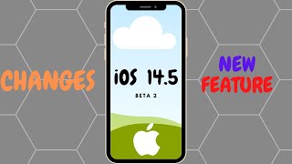 iOS 14.5 BETA 2 changes and features! What's new?