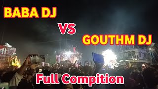 Baba डीजे VS Gouthm डीजे Full Compition || Kawad yatra 2024 || Kawad Mela Haridwar