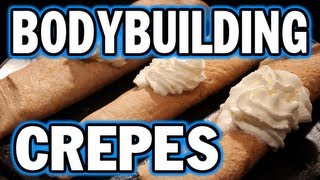 Low-Carb Bodybuilding Crepes (Easy to Make)