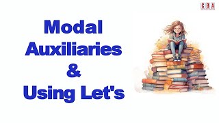 Modal Auxiliaries & Using Let's  I Episode 13-7 I English Grammar