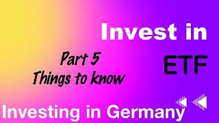 Invest in ETF - Part 5 - Germany - 5 things to know before investing in ETF