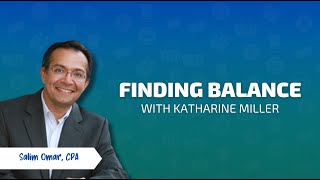 Finding Balance with Katharine Miller