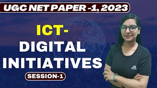 UGC NET 2023 Paper 1 ICT- Digital Initiatives | UGC NET Paper 1 | UGC NET ICT |  San Academy II