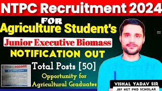 NTPC-2024! Junior Executive! Vacancy Released!#agriculture#governmentnotification#motivation#icarsrf