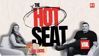 The Hot Seat Ep 3 Work-Life Balance & Uncontrollables: Bobby Vail