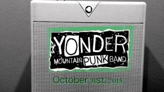 Yonder Mountain PUNK Band: Halloween October 31st - LC Pavilion