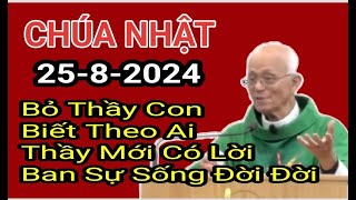 Bỏ Thầy Con Biết Theo Ai    , Bài Giảng Cha Hồng