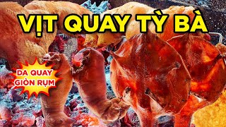 BẤT NGỜ PHÁT HIỆN GIÒ HEO QUAY LÁ MÓC MẬT XỨ LẠNG TÂY BẮC!! BONUS: VỊT QUAY TỲ BÀ! KHUYẾN MÃI 270K!!