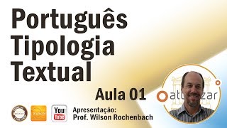 Tipologia Textual - Aula 01 (Texto Descritivo e Injuntivo ou Instrucional)