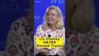 Liz Cheney HATES Donald Trump  #shorts